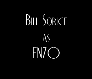 Bill Sorice as Enzo